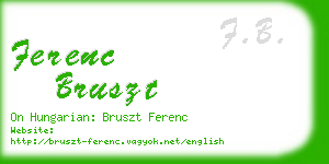 ferenc bruszt business card